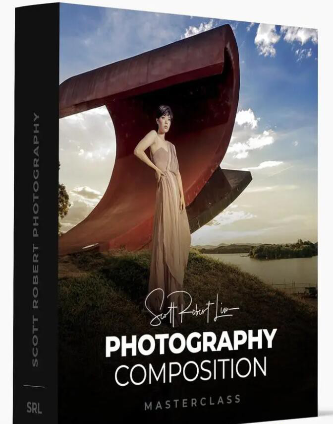 20250524124006-6831be2650f71.jpg Scott Robert Lim – 强大的构图技巧摄影构图大师班教程-12节课-中英字幕